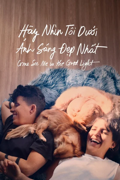 Hãy Nhìn Tôi Dưới Ánh Sáng Đẹp Nhất